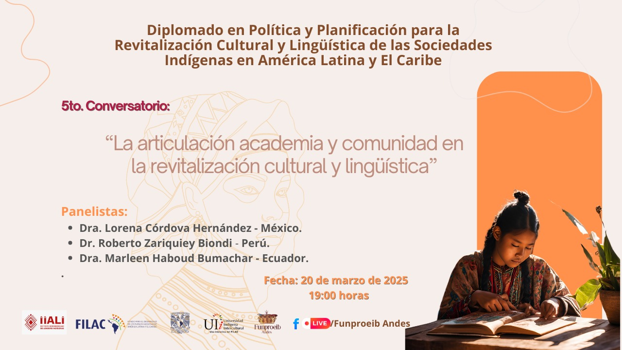 5to conversatorio: «La articulación academia y comunidad en la revitalización cultural y lingüística»