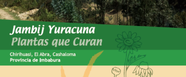 Jambij Yuracuna: Plantas que curan