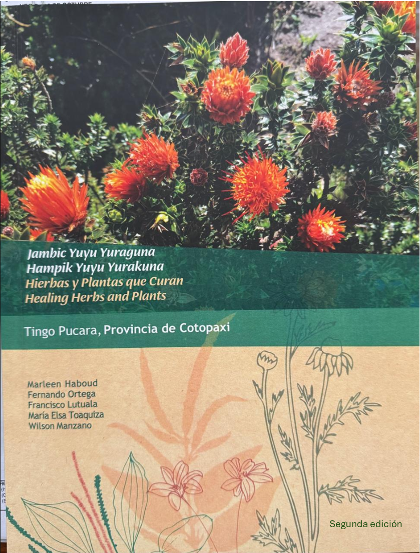 Jambic Yuyu Yuraguna / Hampik Yuyu Yurakuna / Plantas y hierbas que curan/ Healing Plants and Herbs (segunda edición).