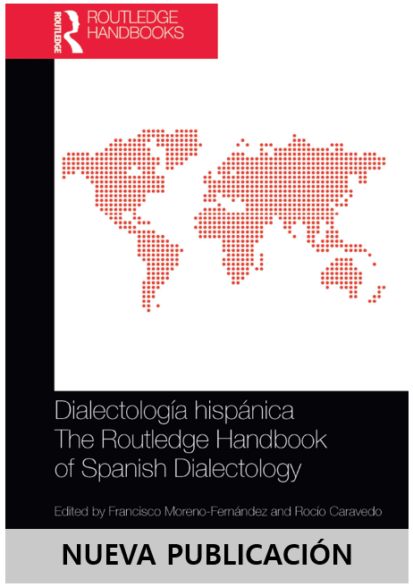 Dialectología hispánica – The Routledge Handbook of Spanish Dialectology
